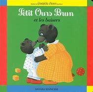 Petit Ours Brun et les baisers - Click to enlarge picture.
