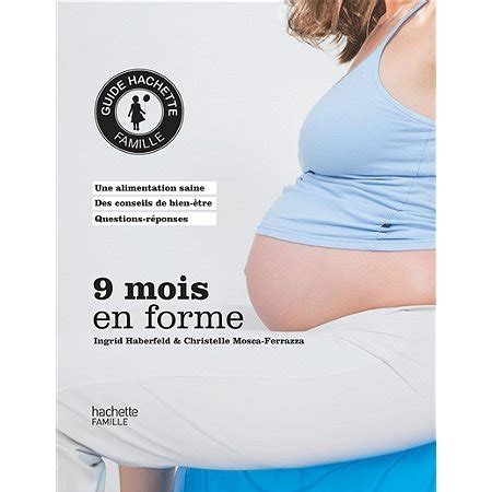 9 mois en forme - Click to enlarge picture.