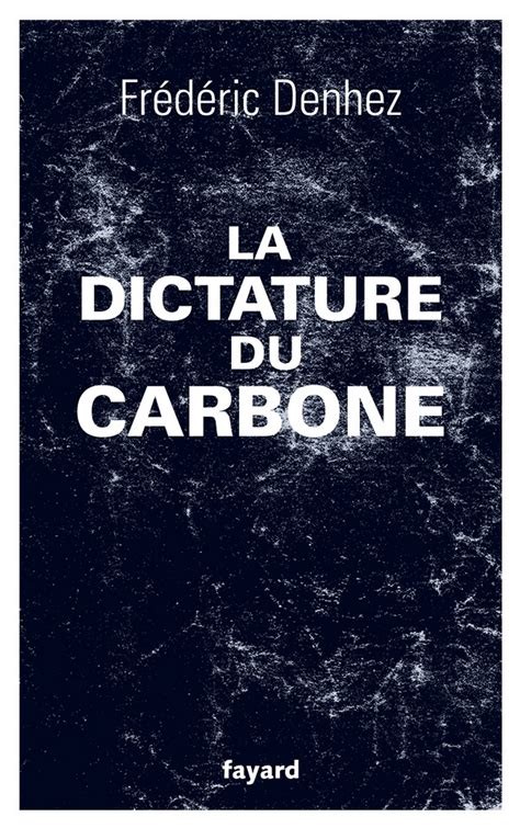 La dictature du carbone - Click to enlarge picture.