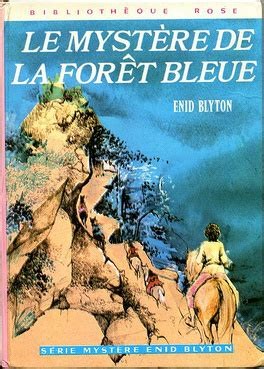 Le mystère de la forêt bleue - Click to enlarge picture.