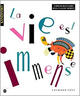 La vie est immense - Click to enlarge picture.