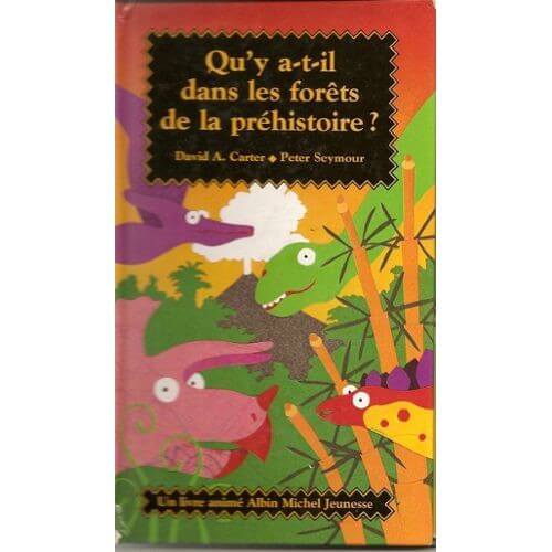 Qu'y a-t-il dans les forêts de la préhistoire ? - Click to enlarge picture.