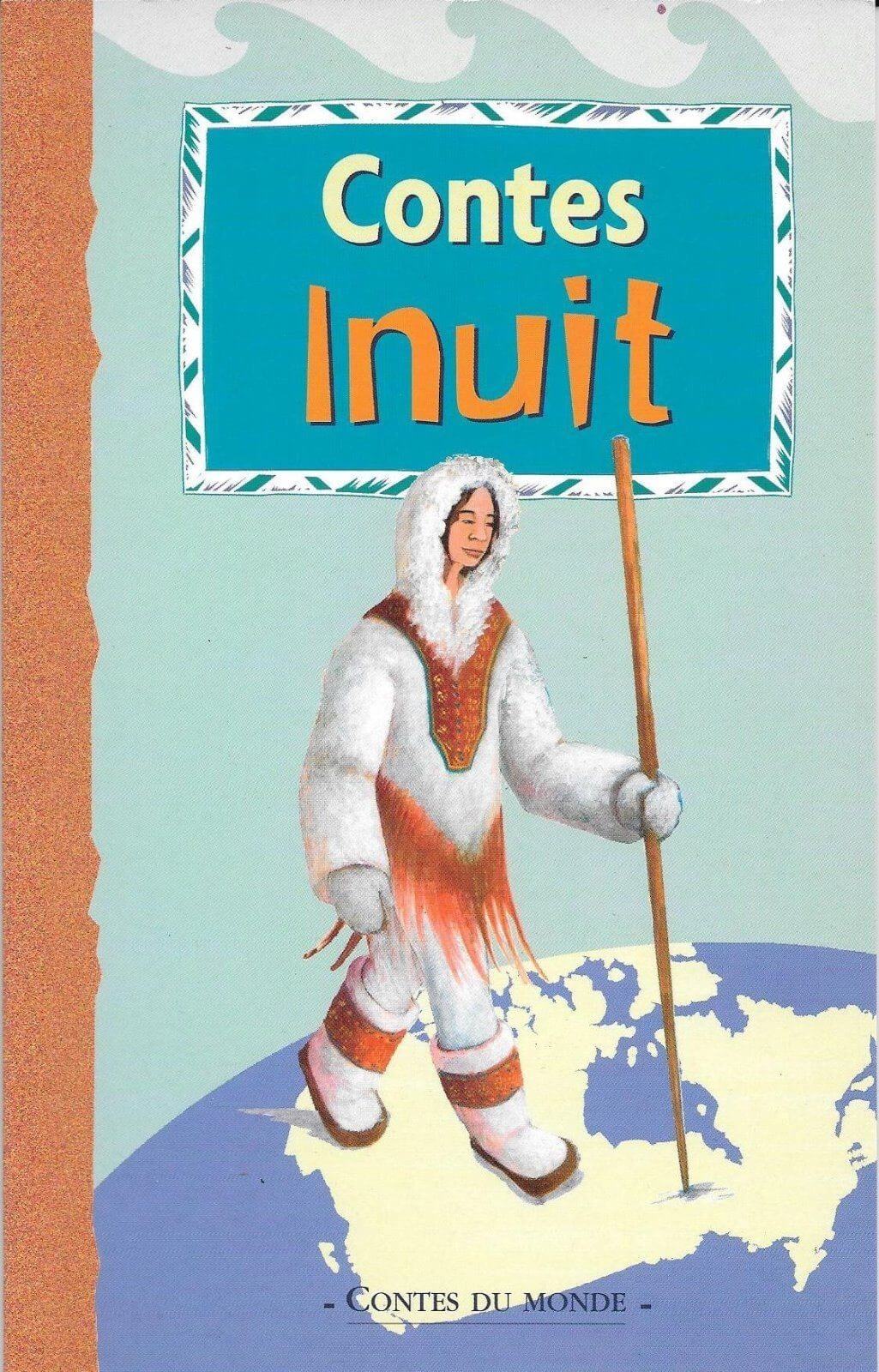 Contes Inuit - Click to enlarge picture.