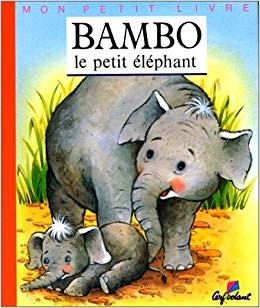 Bambo le petit éléphant - Click to enlarge picture.