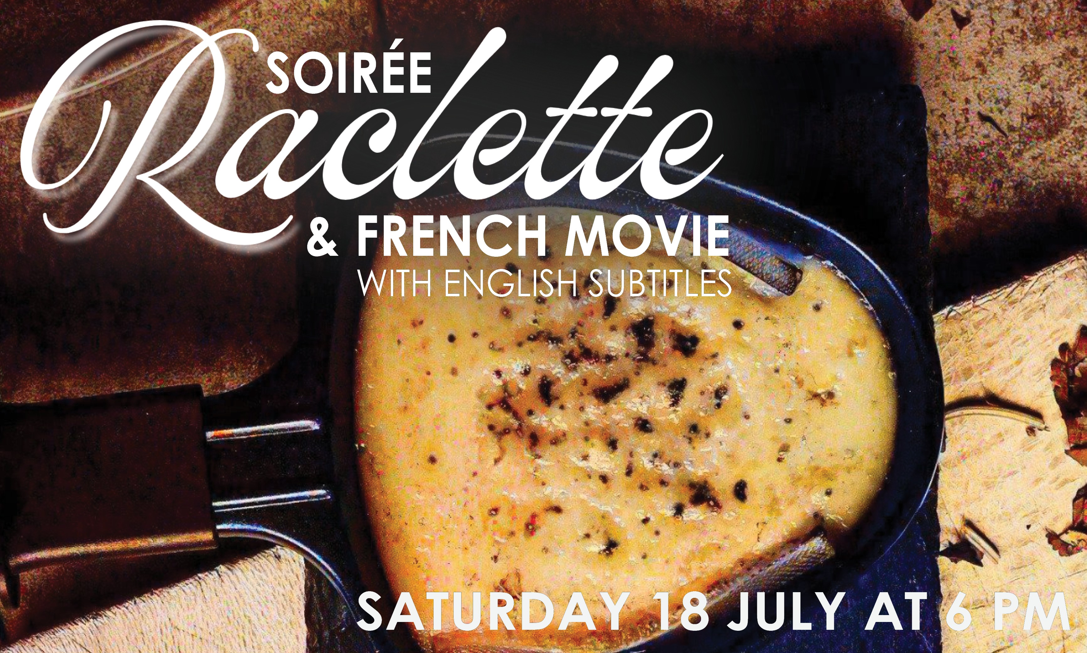 Bastille Day 2026 - Raclette Dinner and French Movie