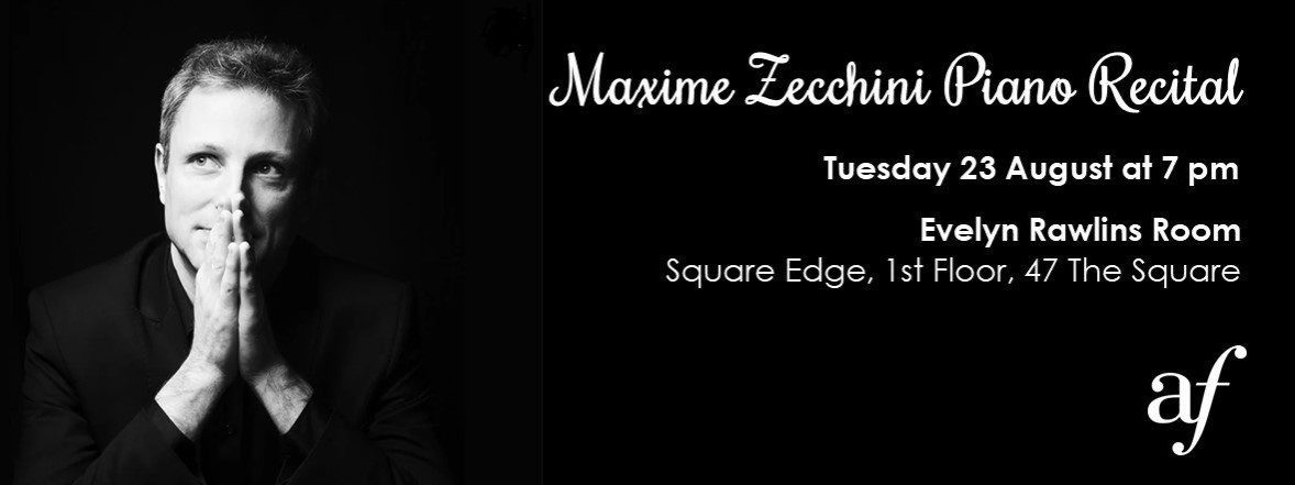 Maxime Zecchini - Piano Recital
